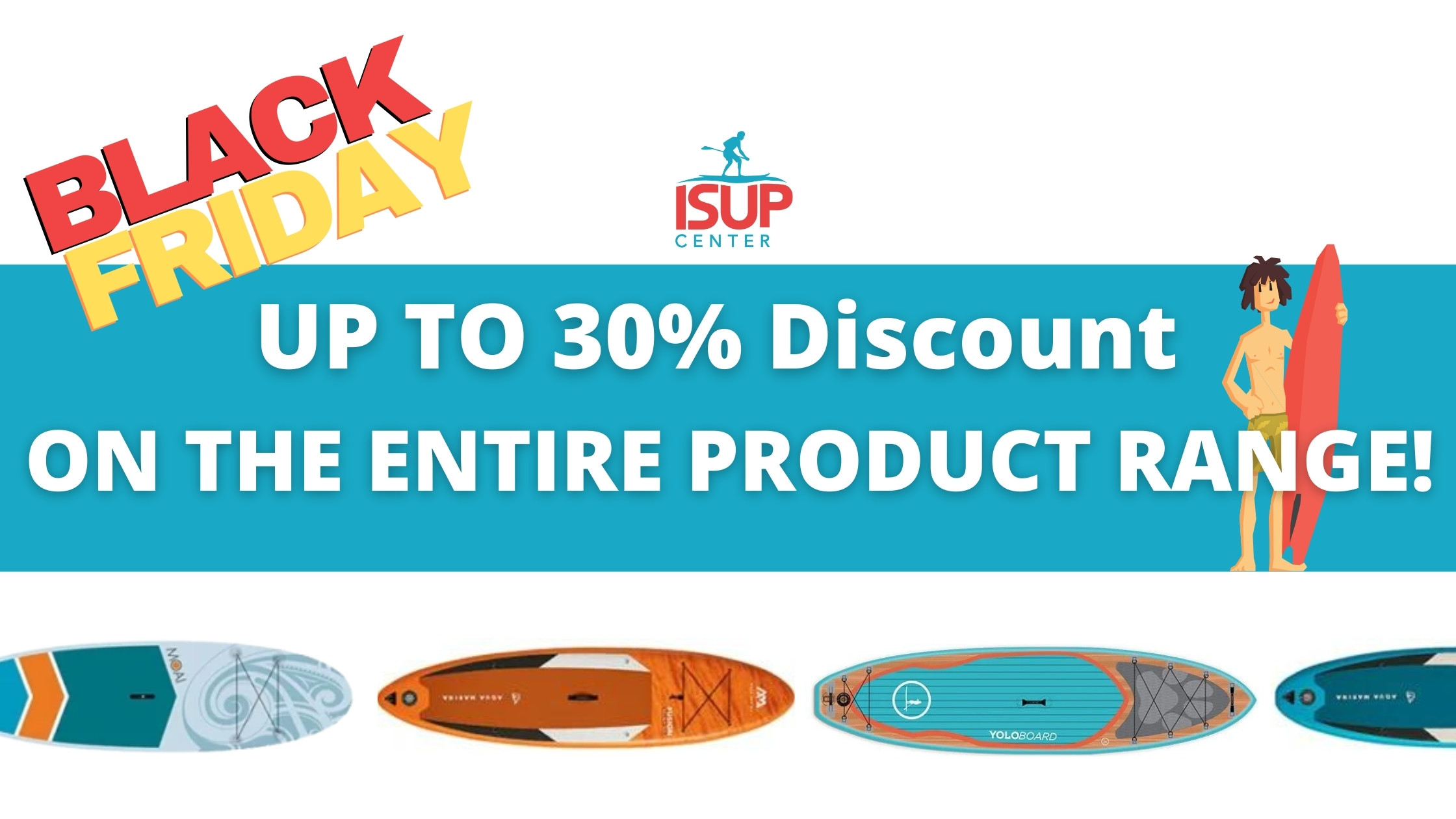 You are currently viewing The Best Black Friday Deals For a Paddle Board At ISUPCENTER